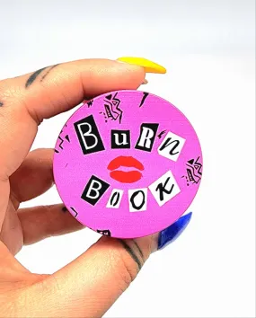 Burn Book Grinder